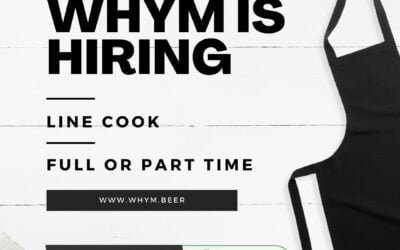Whym’s culinary team is growing! Join an awesome team and get sweet perks by applying today at whym.beer!