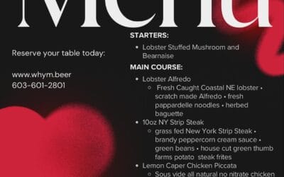 Looking to make this Valentine’s Day extra special? ️ Join us at Whym for a night filled with love, laughter, and indulgence!   Specials include: The Russian – our bold and rich Russian Imperial Stout, perfect for warming up your night!  Cupid’s Martini – a delicious chocolate covered cherry martini that’ll steal your heart (and taste buds)!  A full Specials Menu – which includes an appetizer, mouth watering entrees, and desserts! 🥩 We’ve got the perfect vibes for a memorable evening. Reserve now (online or give us a call) to secure your table!  #ValentinesDay #WhymSpecials #CupidMartini #TheRussian #LoveIsInTheAir #CheersToLove #SeacoastEats